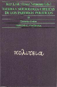 Teoria y Sociologia Criticas de los Partidos Politicos