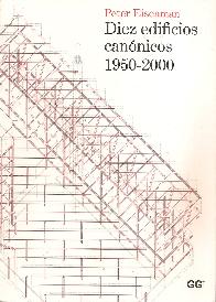 Diez edificios cannicos 1950-2000