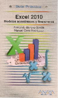 Excel 2010. Modelos econmicos y financieros