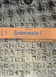 Griego 1 Bachillerato Grmmata. Libro gua del profesorado