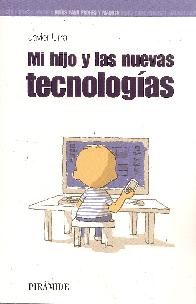 Mi hijo y las nuevas tecnologas