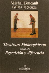 Theatrum philosophicum seguido de Repetición y diferencia