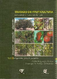 Tratado de fruticultura para zonas ridas y semridas II