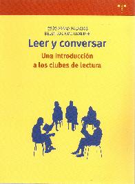 Leer y conversar:una introduccin a los clubes de lectura