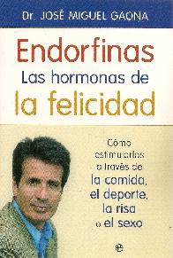 Endorfinas Las hormonas de la felicidad