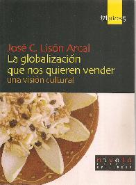 La globalizacin que nos quieren vender