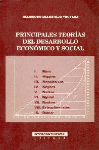 Principales teorias del desarrollo economico y social