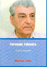 Fernando Talavera Un seor Periodista