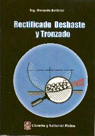 Rectificado, Desbaste y Tronzado