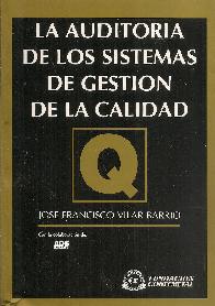 La auditoria de los sistemas de gestin de la calidad