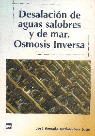 Desalacion de aguas salobres y de mar osmosis inversa