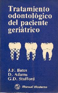 Tratamiento odontologico del paciente geriatrico