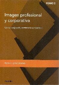 Imagen profesional y corporativa - Tomo 2