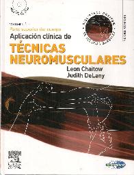 Aplicación clínica de Técnicas Neuromusculares  Vol 1 Parte Superior del Cuerpo
