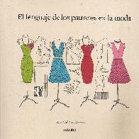 EL lenguaje de los patrones en la moda