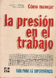 Cmo manejar la presin en el trabajo