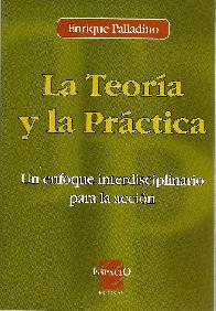 La teoria y la practica. 