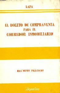 El Boleto de compraventa para el corredor inmobiliario,