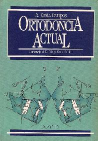 Ortodoncia actual
