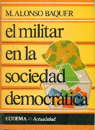 El militar en la sociedad democrtica