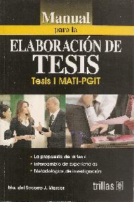 Manual para la Elaboracin de Tesis. Tesis I MATI-PGIT