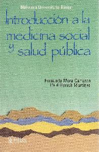 Introduccin a la Medicina Social y Salud Pblica