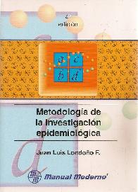 Metodologa de la investigacin epidemiolgica