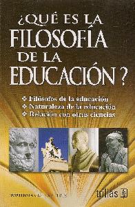 Qu es la Filosfa de la Educacin?