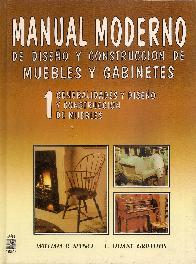 Manual moderno de diseo y construccion de Muebles y Gabinetes - Tomo 1