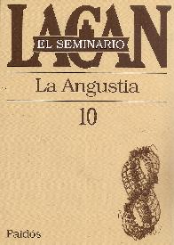 La Angustia Lacan El Seminario 10