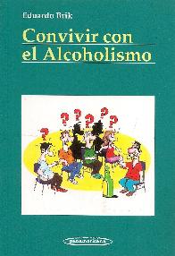 Convivir con el Alcoholismo