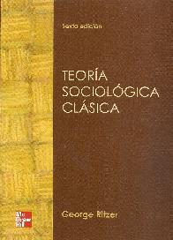 Teora sociolgica clsica