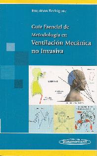 Gua esencial de Metodologa en Ventilacin Mecnica no Invasiva