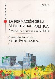 La formacin de la subjetividad poltica
