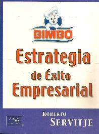 Estrategia de xito Empresarial Bimbo