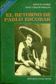 El Retorno de Pablo Escobar