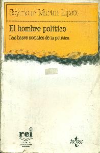 El hombre politico : las bases sociales de la politica