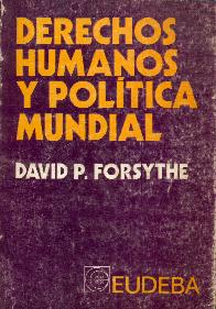 Derechos humanos y politica mundial