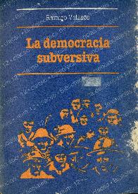 La democrcia subversiva