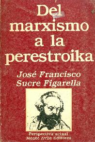 Del Marxismo a la perestroika