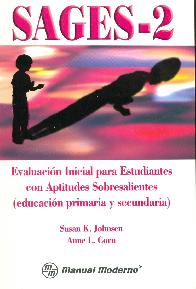 SAGES-2 Evaluacion Inicial para Estudiantes con Aptitudes Sobresalientes (primaria y secundaria)