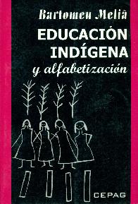 Educacin Indigena y alfabetizacin