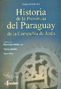 Historia de la Provincia del Paraguay de la Compaia de Jesus