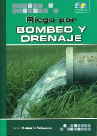 Riego por Bombeo y Drenaje