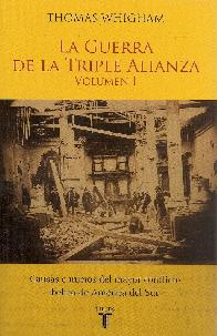 La Guerra contra la Triple Alianza Volumen I