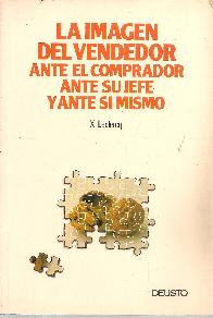 Imagen del vendedor, ante el comprador, ante su jefe y ante si mis