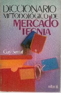 Diccionario Metologico de Mercadotecnia