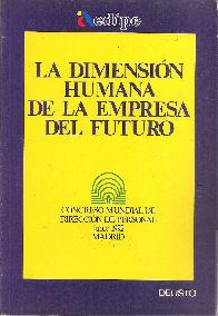 La dimensin humana de la empresa del futuro