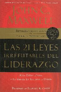 Las 21 Leyes irrefutables del Liderazgo