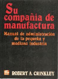 Su compaa de manufactura
